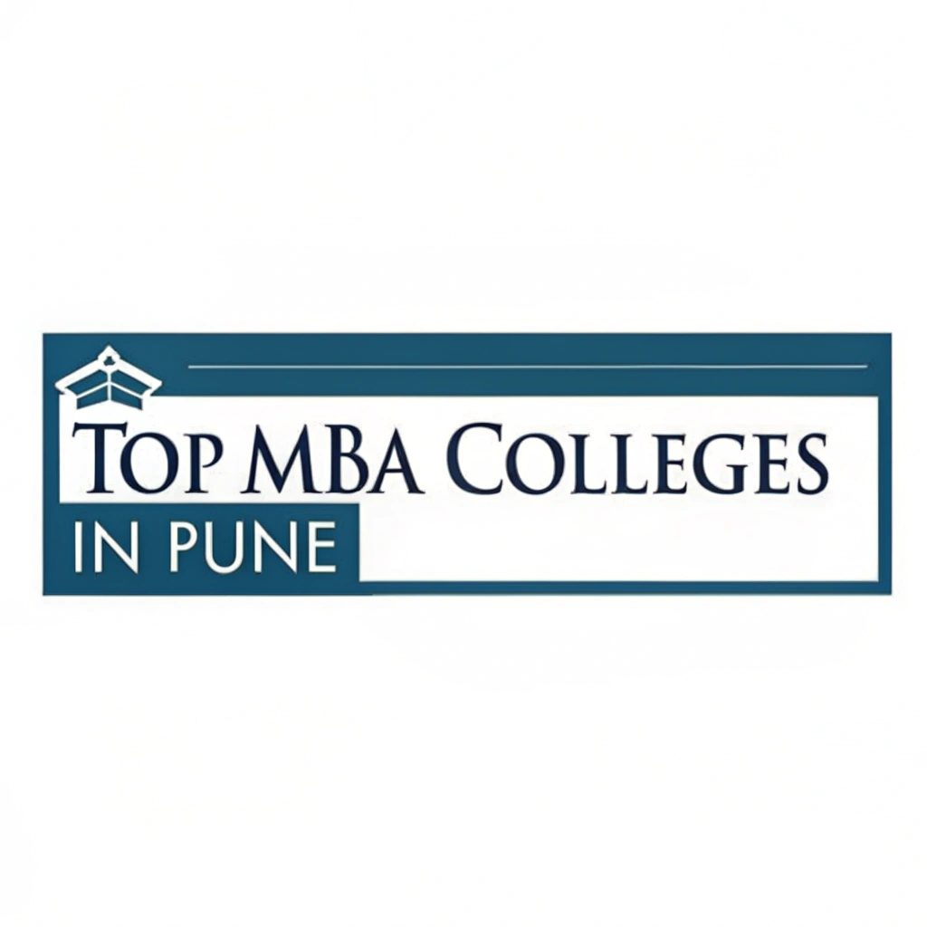 Your Guide to Top MBA Colleges in Pune Maharashtra for 2025 Admissions
